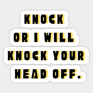 Knock on the door Sticker